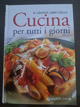 Il grande libro della Cucina - Giunti editore