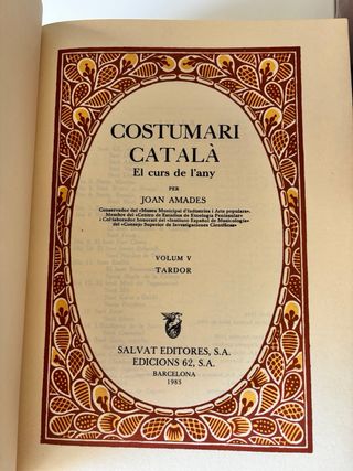 Costumari Català Joan Amades - El curs de l’any.