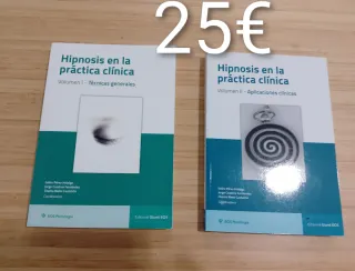 Hipnosis en la Práctica Clínica Vol. I: Técnica...