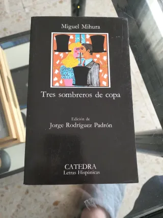 Tres Sombreros de Copa (Teatro)