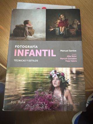Quieres una foto? y Fotografia infantil. tecnicas