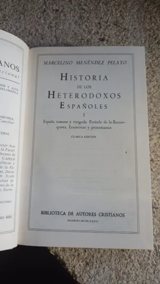 Historia de los heterodoxos españoles: España r...