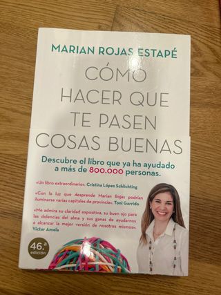 Cómo hacer que te pasen cosas buenas: Entiende ...