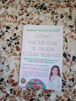 Libro Cómo Hacer Que Te Pasen Cosas Buenas