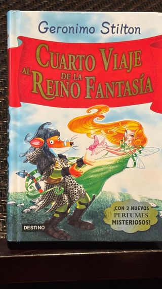 Cuarto viaje al Reino de la Fantasía: Con 3 olores