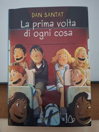 La prima volta di ogni cosa