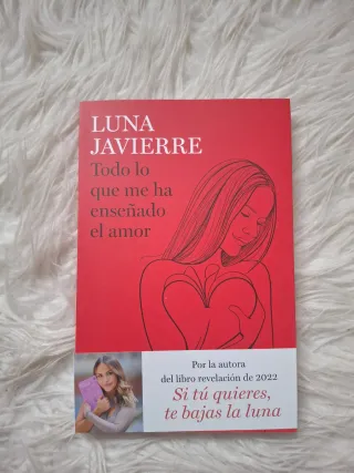Todo lo que me ha enseñado el amor