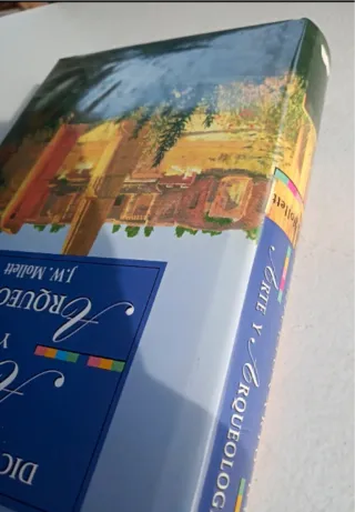 Diccionario De Arte Y Arqueologia.