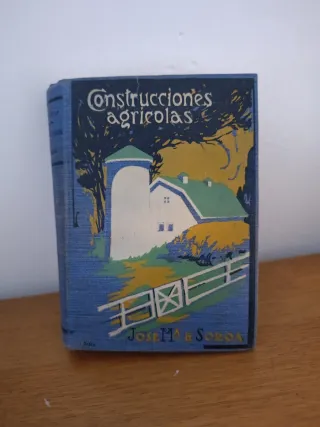 Construcciones Agrícolas 1930