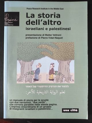 La storia dell'altro israeliani e palestinesi
