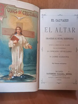 LIBRO RELIGIOSO EL CALVARIO Y EL ALTAR 1899