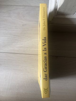 Dar gracias a la vida (Spanish Edition)