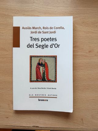 Tres poetes del Segle d'Or