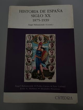 Historia de Espana / History of Spain: Siglo XX...