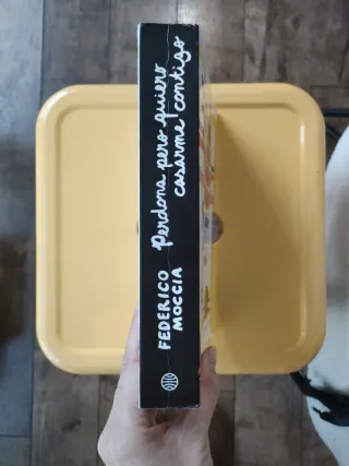 Perdona pero quiero casarme contigo (Spanish Ed...