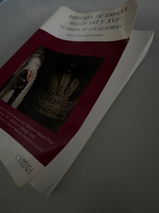 Historia de España, Siglos XVI y XVII: La Españ...