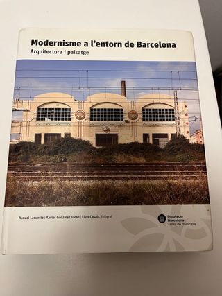Modernisme a l'entorn de Barcelona arquitectura...