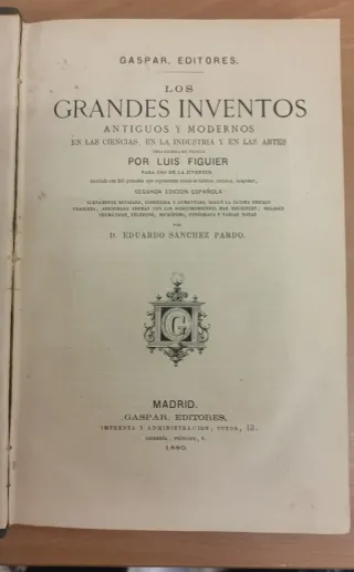 Libro: “ Los Grandes Inventos. Antiguos y Modernos