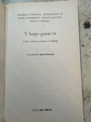 Y luego ganas tú: 5 historias contra el bullying