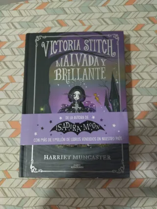 Victoria Stitch: Malvada y brillante / Victoria...