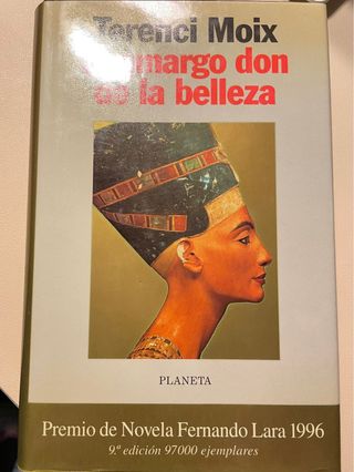 El amargo don de la belleza (Colección Autores...