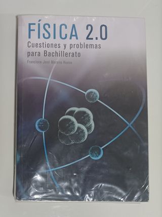Física 2.0 cuestiones y problemas para Bachille...