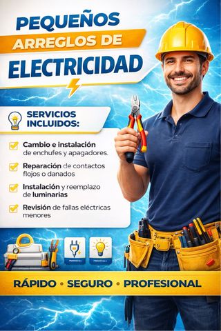 PEQUEÑOS ARREGLOS ELECTRICIDAD