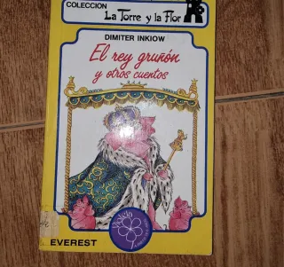 El rey gruñon y otros cuentos