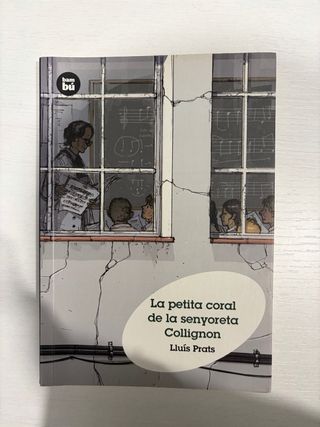 La petita coral de la senyoreta Collignon