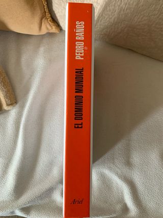 El dominio mundial: Elementos del poder y clave...