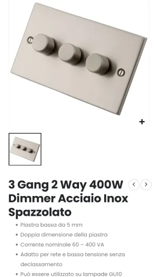 Dimmer 3 Gang 2 Way 400W Acciaio Inox