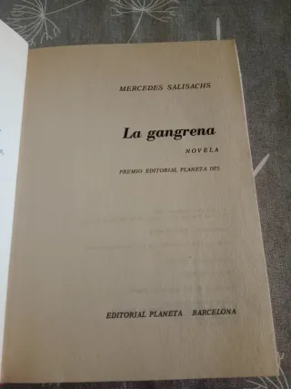 La gangrena: Novela (Autores españoles e hispa...