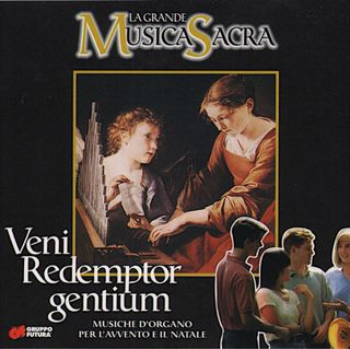 CD Veni Redemptor Gentium Musica Sacra