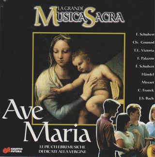 La Grande Musica Sacra - Ave Maria