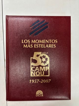Libro Momentos Estelares Camp Nou 1957-2007