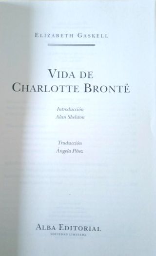 VIDA DE CHARLOTTE BRONTE  ELIZABETH GASKELL