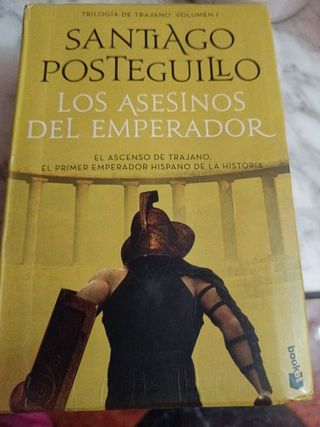 Los asesinos del emperador: El ascenso de Trajano. El primer emperador hispano de la historia
