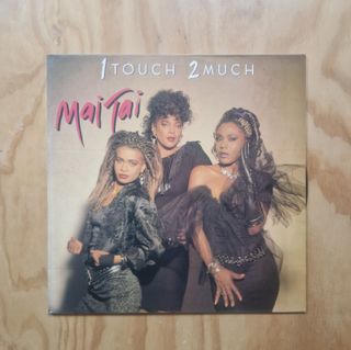 Mai Tai - 1 Touch 2 Much Vinilo LP