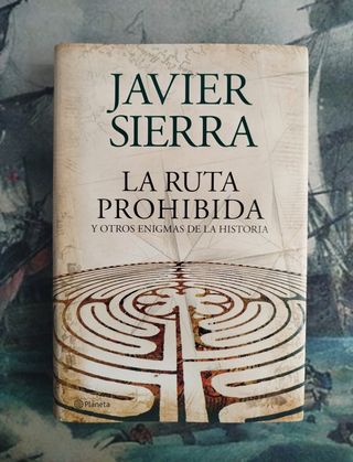 La ruta prohibida y otros enigmas de la Historia