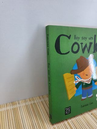 Hola Soy Un Cowboy - Patricia Geis  Libro InfantiL