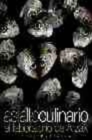 Asfalto culinario. El laboratorio de Arzak (Coc...