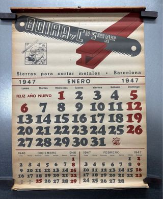 Calendario Boira y Cia. Sierras para cortar, 1947