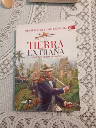 En tierra extraña Expediciones militares españolas