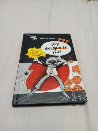 Los caóticos cómics de Luis. ¡Ay del que se ría...