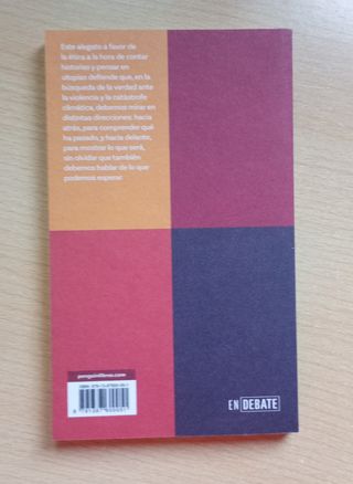 Lo que es verdad: sobre violencia y clima