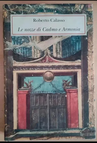 Le nozze di Cadmo e Armonia. Ediz. lusso