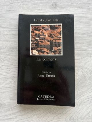 La colmena - Camilo José Cela | Ed. Cátedra