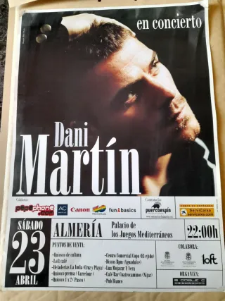 Cartel Concierto Dani Martín 2010 en almeria.