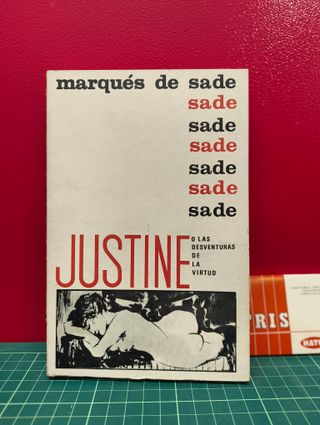 Justine o las desventuras de la virtud – Sade