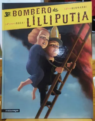 Cómic: El bombero de Lilliputia